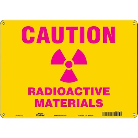 Radiation Safety Sign, 10 in H, 14 in W, Vinyl, Horizontal Rectangle, 451Z66 MPN:451Z66