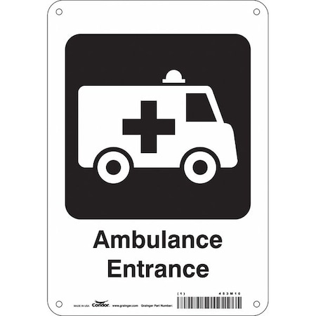 Ambulance Entrance, 7 in W x 10 in H, Horizontal Rectangle, Polyethylene, 453M10 MPN:453M10