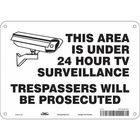 Security Sign, 7 in H, 10 in W, Aluminum, Vertical Rectangle, English, 453N29 MPN:453N29