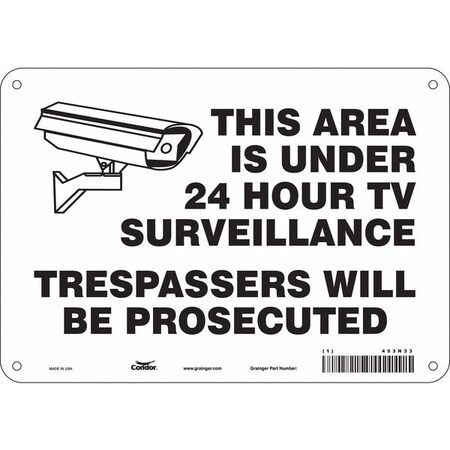 Security Sign, 7 in H, 10 in W, Polyethylene, Vertical Rectangle, English, 453N33 MPN:453N33