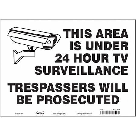 Security Sign, 10 in H, 14 in W, Vinyl, Horizontal Rectangle, English, 453N37 MPN:453N37