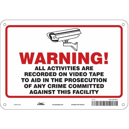 Security Sign, 7 in H, 10 in W, Polyethylene, Vertical Rectangle, English, 453R62 MPN:453R62