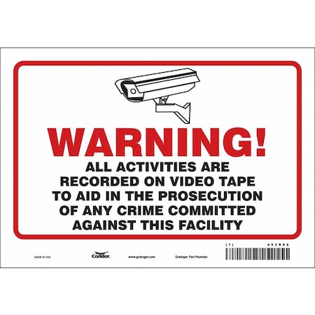 Security Sign, 7 in H, 10 in W, Vinyl, Vertical Rectangle, English, 453R64 MPN:453R64