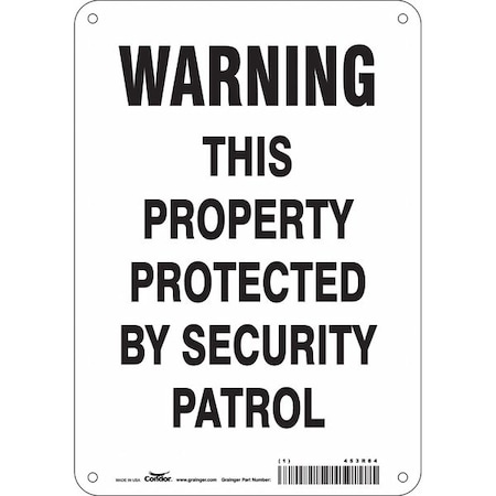 Security Sign, 10 in H, 7 in W, Aluminum, Horizontal Rectangle, English, 453R84 MPN:453R84