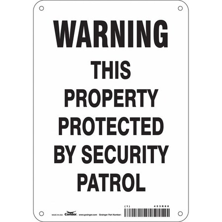 Security Sign, 10 in H, 7 in W, Polyethylene, Horizontal Rectangle, English, 453R88 MPN:453R88