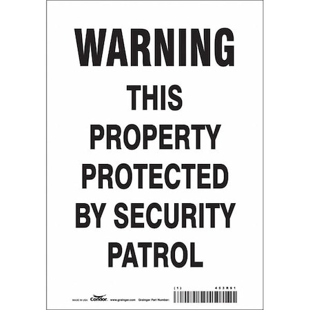 Security Sign, 10 in H, 7 in W, Vinyl, Horizontal Rectangle, English, 453R91 MPN:453R91