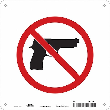 No Concealed Weapons Sign, 10 in Height, 10 in Width, Polyethylene, Square, English MPN:453T53