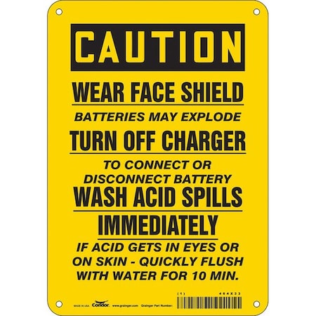 Safety Sign, 10 in Height, 7 in Width, Aluminum, Horizontal Rectangle, English, 464X33 MPN:464X33