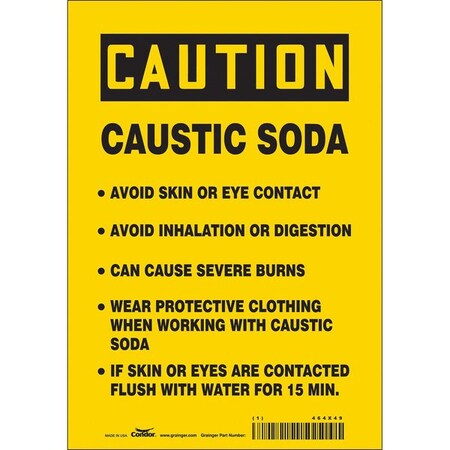 Safety Sign, 10 in Height, 7 in Width, Vinyl, Horizontal Rectangle, English, 464X49 MPN:464X49