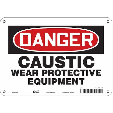 Safety Sign, 7 in Height, 10 in Width, Polyethylene, Vertical Rectangle, English, 464Y53 MPN:464Y53
