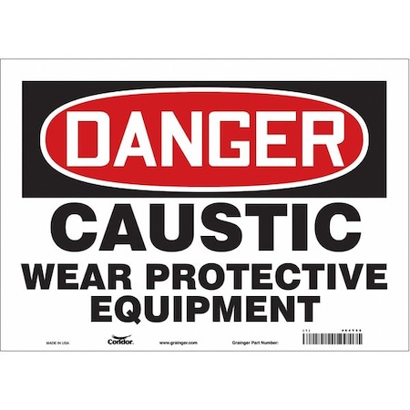 Safety Sign, 10 in Height, 14 in Width, Vinyl, Horizontal Rectangle, English, 464Y56 MPN:464Y56