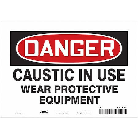 Safety Sign, 7 in Height, 10 in Width, Vinyl, Vertical Rectangle, English, 464Y78 MPN:464Y78