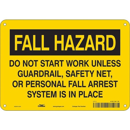 Safety Sign, 7 in Height, 10 in Width, Aluminum, Vertical Rectangle, English, 465A18 MPN:465A18