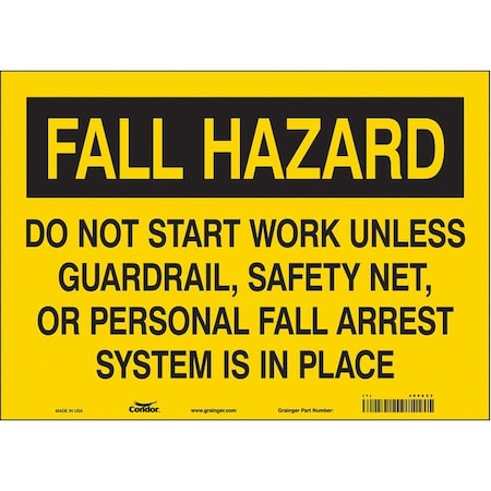 Safety Sign, 10 in Height, 14 in Width, Vinyl, Horizontal Rectangle, English, 465A23 MPN:465A23