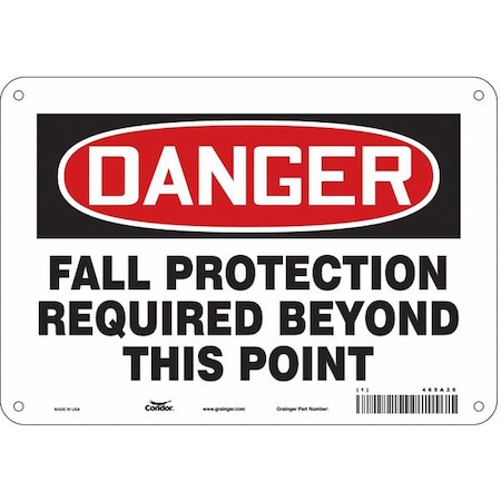 Safety Sign, 7 in Height, 10 in Width, Polyethylene, Vertical Rectangle, English, 465A26 MPN:465A26