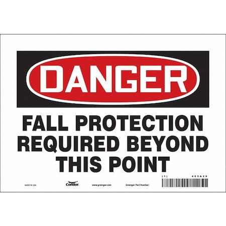 Safety Sign, 7 in Height, 10 in Width, Vinyl, Vertical Rectangle, English, 465A29 MPN:465A29