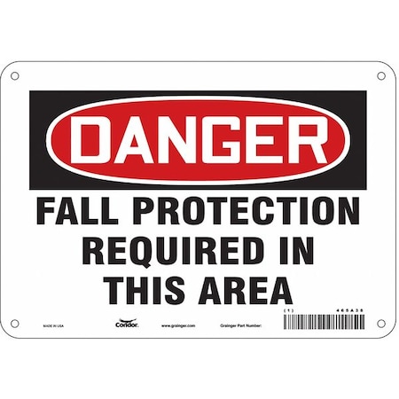 Safety Sign, 7 in Height, 10 in Width, Aluminum, Vertical Rectangle, English, 465A38 MPN:465A38