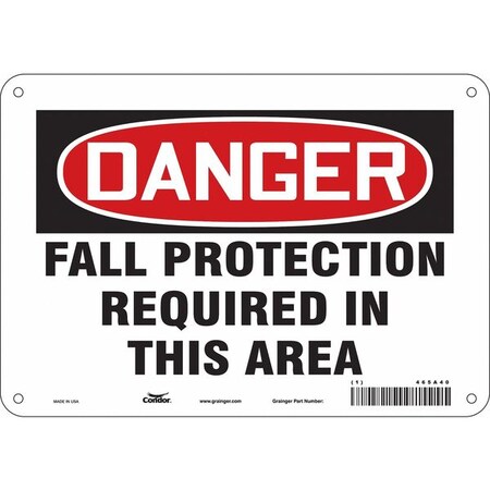Safety Sign, 7 in Height, 10 in Width, Polyethylene, Vertical Rectangle, English, 465A40 MPN:465A40