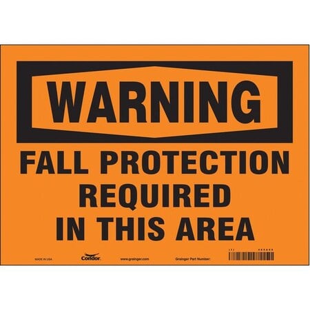 Safety Sign, 10 in Height, 14 in Width, Vinyl, Horizontal Rectangle, English, 465A66 MPN:465A66