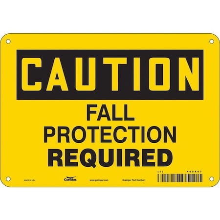 Safety Sign, 7 in Height, 10 in Width, Aluminum, Vertical Rectangle, English, 465A67 MPN:465A67
