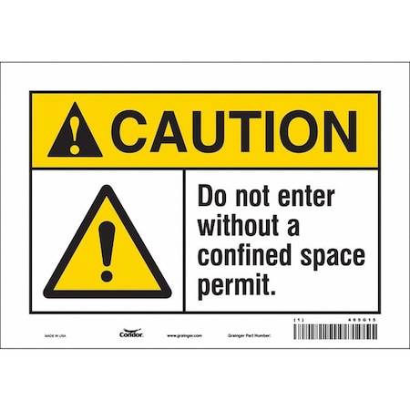 Safety Sign, 7 in Height, 10 in Width, Vinyl, Vertical Rectangle, English, 465G15 MPN:465G15