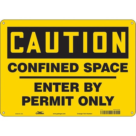 Safety Sign, 10 in Height, 14 in Width, Aluminum, Horizontal Rectangle, English, 465G50 MPN:465G50