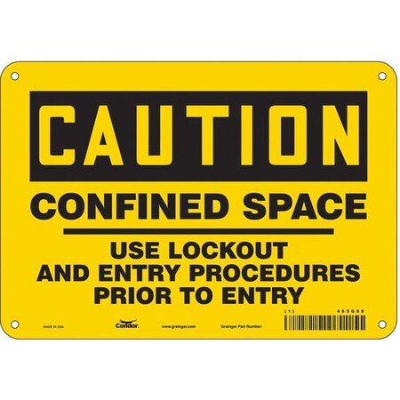Safety Sign, 7 in Height, 10 in Width, Aluminum, Vertical Rectangle, English, 465G89 MPN:465G89