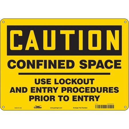 Safety Sign, 10 in Height, 14 in Width, Polyethylene, Horizontal Rectangle, English, 465G94 MPN:465G94