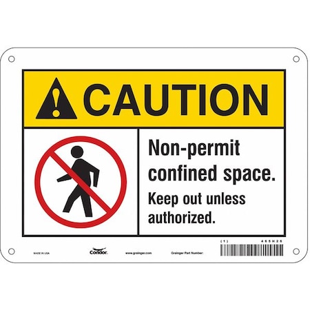 Safety Sign, 7 in Height, 10 in Width, Polyethylene, Vertical Rectangle, English, 465H26 MPN:465H26