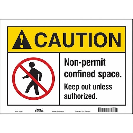 Safety Sign, 10 in Height, 14 in Width, Vinyl, Horizontal Rectangle, English, 465H29 MPN:465H29