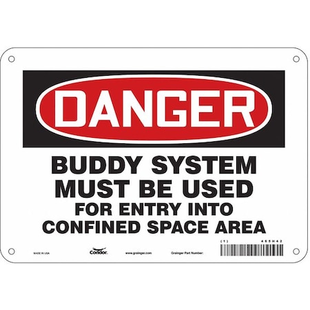 Safety Sign, 7 in Height, 10 in Width, Polyethylene, Vertical Rectangle, English, 465H42 MPN:465H42
