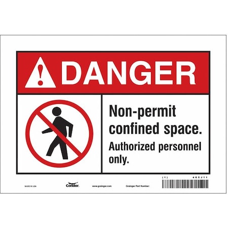 Safety Sign, 7 in Height, 10 in Width, Vinyl, Vertical Rectangle, English, 465J11 MPN:465J11