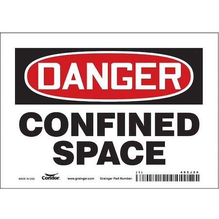 Safety Sign, 5 in Height, 7 in Width, Vinyl, Horizontal Rectangle, English, 465J28 MPN:465J28