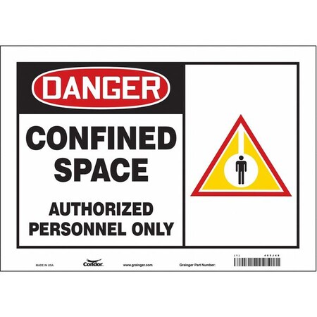 Safety Sign, 10 in Height, 14 in Width, Vinyl, Horizontal Rectangle, English, 465J48 MPN:465J48