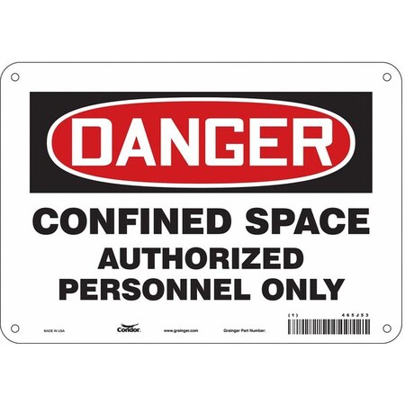 Safety Sign, 7 in Height, 10 in Width, Polyethylene, Vertical Rectangle, English, 465J53 MPN:465J53