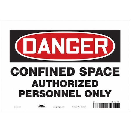 Safety Sign, 7 in Height, 10 in Width, Vinyl, Vertical Rectangle, English, 465J56 MPN:465J56