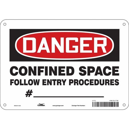 Safety Sign, 7 in Height, 10 in Width, Polyethylene, Vertical Rectangle, English, 465J78 MPN:465J78