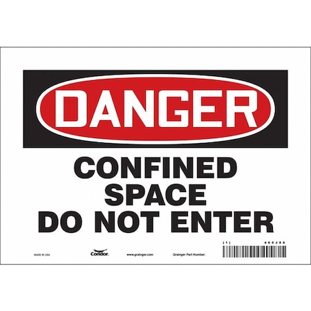 Safety Sign, 7 in Height, 10 in Width, Vinyl, Vertical Rectangle, English, 465J88 MPN:465J88