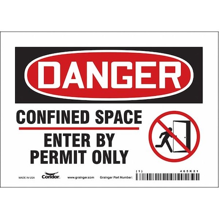 Safety Sign, 5 in Height, 7 in Width, Vinyl, Horizontal Rectangle, English, 465K21 MPN:465K21