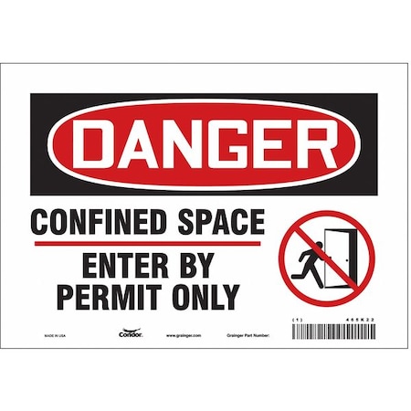 Safety Sign, 7 in Height, 10 in Width, Vinyl, Vertical Rectangle, English, 465K22 MPN:465K22