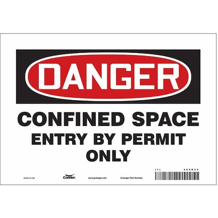 Safety Sign, 7 in Height, 10 in Width, Vinyl, Vertical Rectangle, English, 465K30 MPN:465K30