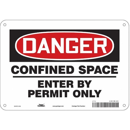 Safety Sign, 7 in Height, 10 in Width, Polyethylene, Vertical Rectangle, English, 465K46 MPN:465K46