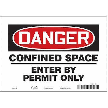 Safety Sign, 7 in Height, 10 in Width, Vinyl, Vertical Rectangle, English, 465K48 MPN:465K48