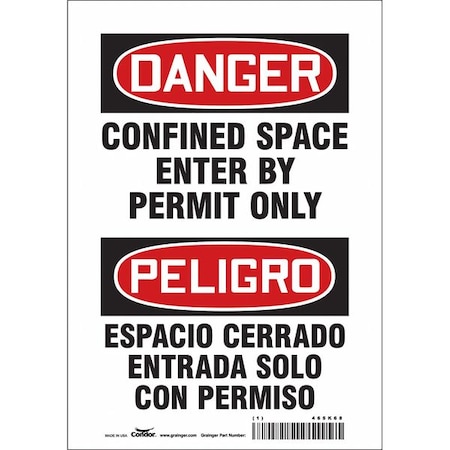 Safety Sign, 10 in Height, 7 in Width, Vinyl, Horizontal Rectangle, English, Spanish, 465K68 MPN:465K68