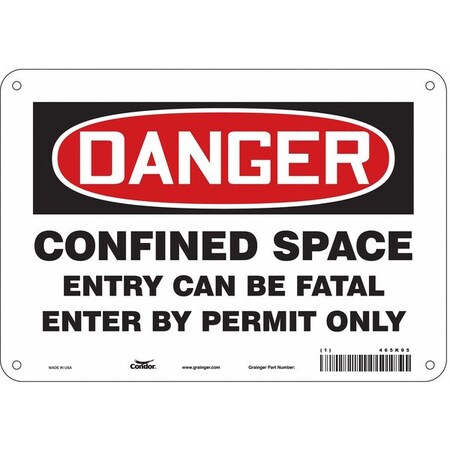 Safety Sign, 7 in Height, 10 in Width, Aluminum, Vertical Rectangle, English, 465K95 MPN:465K95