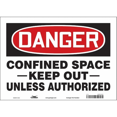 Safety Sign, 10 in Height, 14 in Width, Vinyl, Horizontal Rectangle, English, 465L64 MPN:465L64