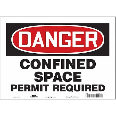 Safety Sign, 10 in Height, 14 in Width, Vinyl, Horizontal Rectangle, English, 465M15 MPN:465M15