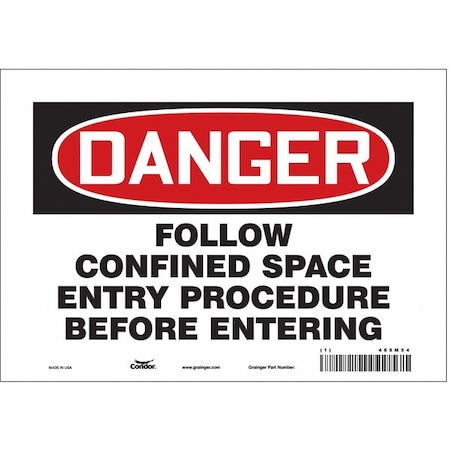 Safety Sign, 7 in Height, 10 in Width, Vinyl, Vertical Rectangle, English, 465M54 MPN:465M54
