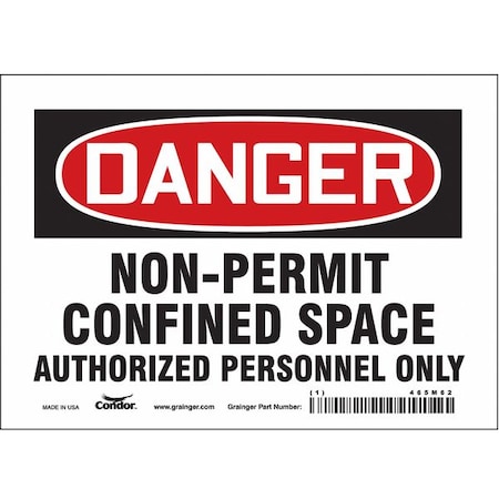 Safety Sign, 5 in Height, 7 in Width, Vinyl, Horizontal Rectangle, English, 465M62 MPN:465M62