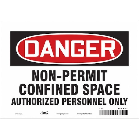 Safety Sign, 7 in Height, 10 in Width, Vinyl, Vertical Rectangle, English, 465M63 MPN:465M63